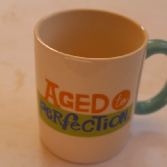 Age to Perfection Coffee Mug Cup Hallmark - Picture 1 of 3